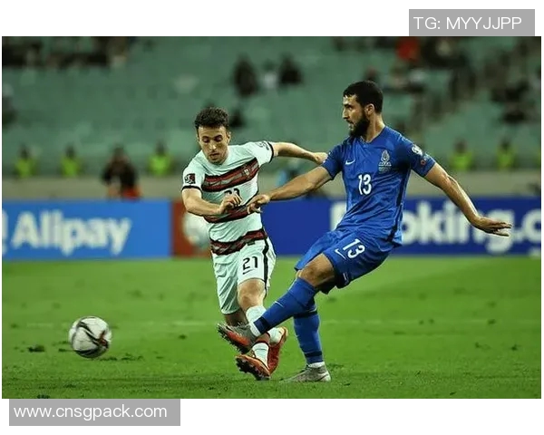 德国与阿塞拜疆上半场精彩对决分析与战术解析